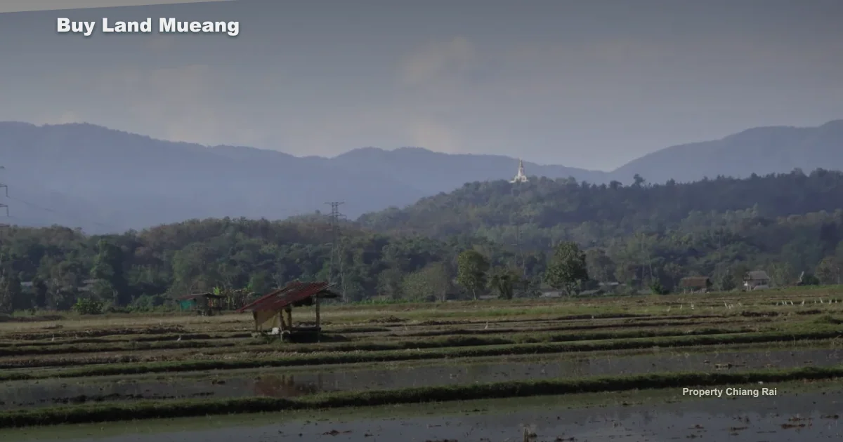 ซื้อที่ดินเมืองเชียงราย เชียงราย ต้องเช็กอะไรบ้าง